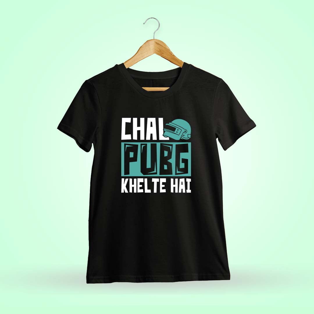 chal pubg khelte t shirt