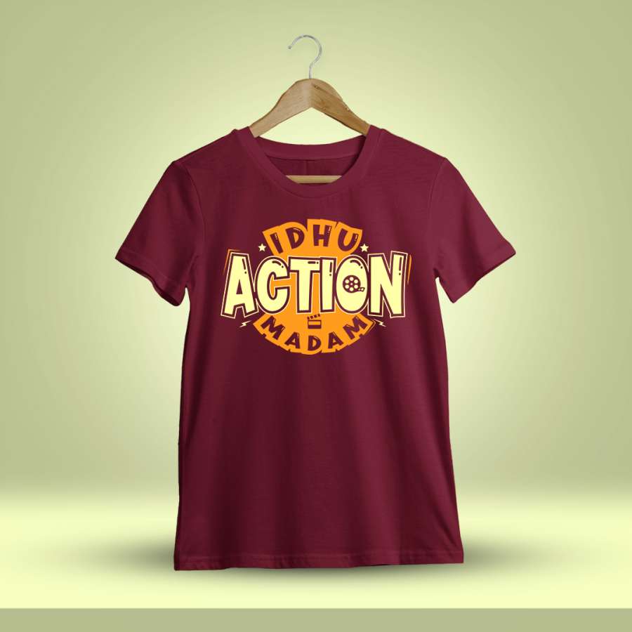 Idhu Action Madam Meme Men Half Sleeve Maroon Crazy Tamil T-Shirt