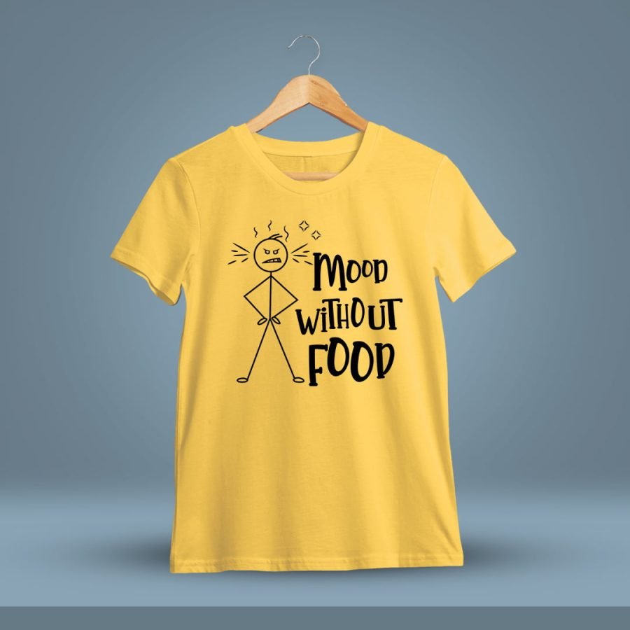 Mood Without Food Fun T-Shirt - Crazy Punch