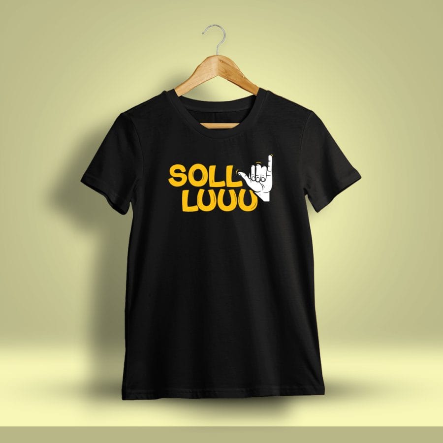 Sollu Crazy Tamil T-Shirt For Men - Half Sleeve